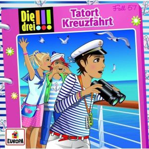 Die drei Ausrufezeichen - Folge 57: Tatort Kreuzfahrt