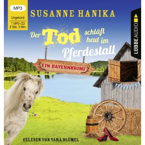 Bayernkrimi 13 - Der Tod schläft heute im Pferdestall