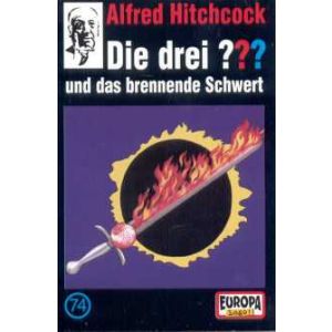 MC Die drei ??? 074 und das brennende Schwert