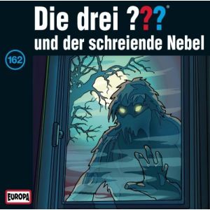 Die drei Fragezeichen Folge 162 und der schreiende Nebel