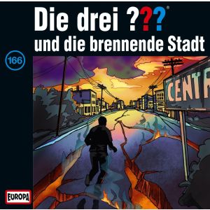 Die drei Fragezeichen Folge 166 und die brennende Stadt