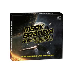 Mark Brandis - Hörspielbox 1-Bürgerkrieg Und Aufbruch