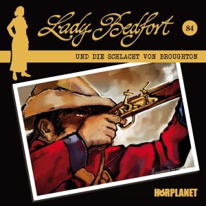 Lady Bedfort 84 Die Schlacht von Broughton