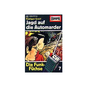 MC Europa Die Funk Füchse 07 Jagd auf die Automarder