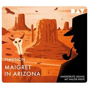Georges Simenon - Maigret in Arizona
