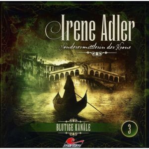 Irene Adler - Folge 3: Blutige Kanäle