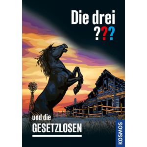Die drei ??? Fragezeichen - und die Gesetzlosen