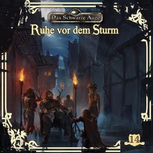 Das schwarze Auge - Folge 14: Ruhe Vor dem Sturm