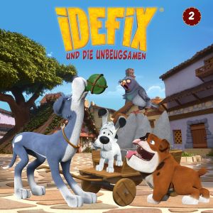 Idefix und die Unbeugsamen 02 - Idefix Spuckt den Römern in die Suppe