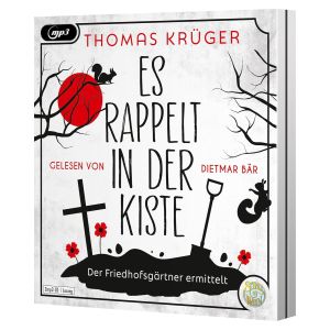 Thomas Krüger - Es rappelt in der Kiste - Ein Friedhofskrimi
