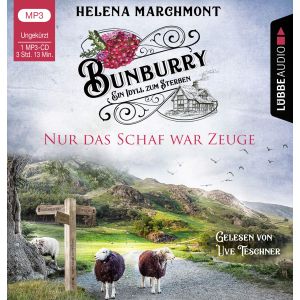 Bunburry 08 - Nur das Schaf war Zeuge