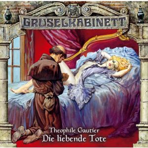 Gruselkabinett - Folge 26: Die liebende Tote