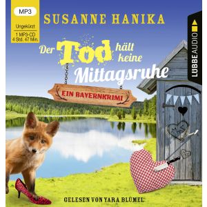 Der Tod hält keine Mittagsruhe