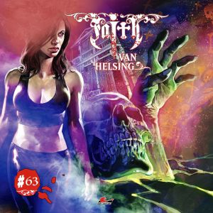 Faith - The Van Helsing Chronicles 63 Todesschreie aus dem Beinhaus