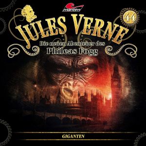 Jules Verne - Folge 44: Giganten