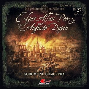 Edgar Allan Poe und Auguste Dupin: 27 Sodom und Gomorrha
