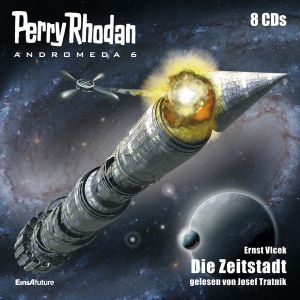 PERRY RHODAN Andromeda 6: Die Zeitstadt