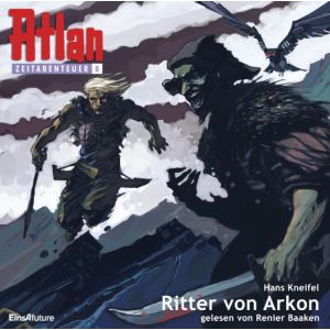 Atlan Zeitabenteuer 08 - Ritter von Arkon (mp3)