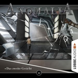 Anomalia - Folge 12: Das zweite Gesicht