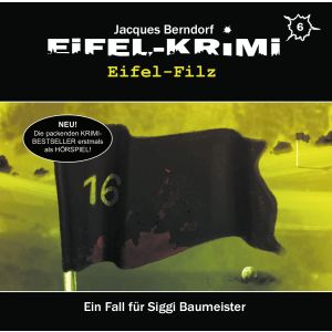 Eifel-Krimi - Folge 6: Eifel-Filz