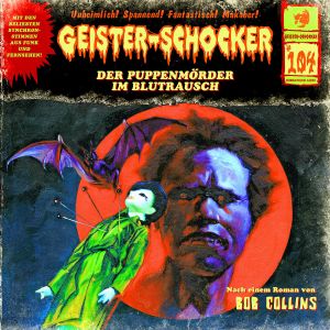 Geister-Schocker 104 Der Puppenmörder im Blutrausch