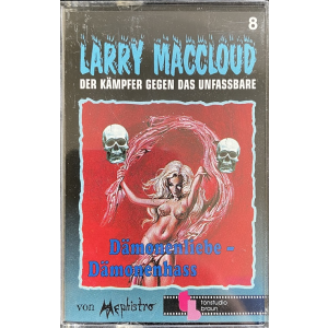 MC Larry MacCloud 08 Dämonenliebe - Dämonenhass