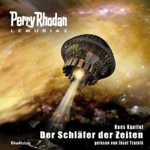 PERRY RHODAN Lemuria 2: Der Schläfer der Zeiten