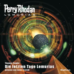 PERRY RHODAN Lemuria 5: Die letzten Tage Lemurias 