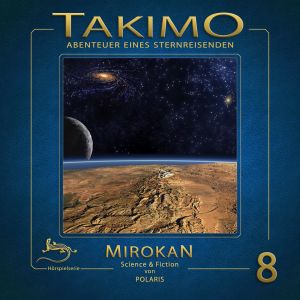 Takimo - Folge 8: Mirokan