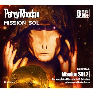 Perry Rhodan Mission SOL 2: Die komplette Miniserie (6 MP3-CDs)