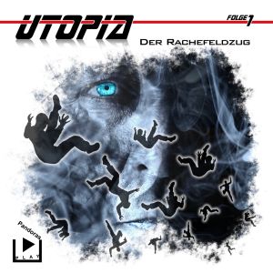 Utopia - Folge 1: Der Rachefeldzug